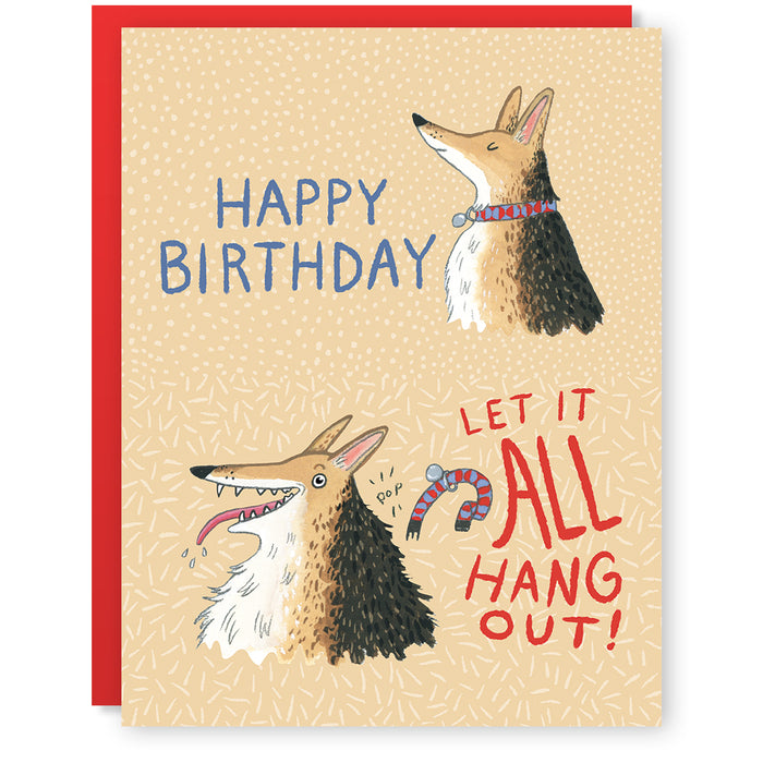 Let It All Hang Out Card
